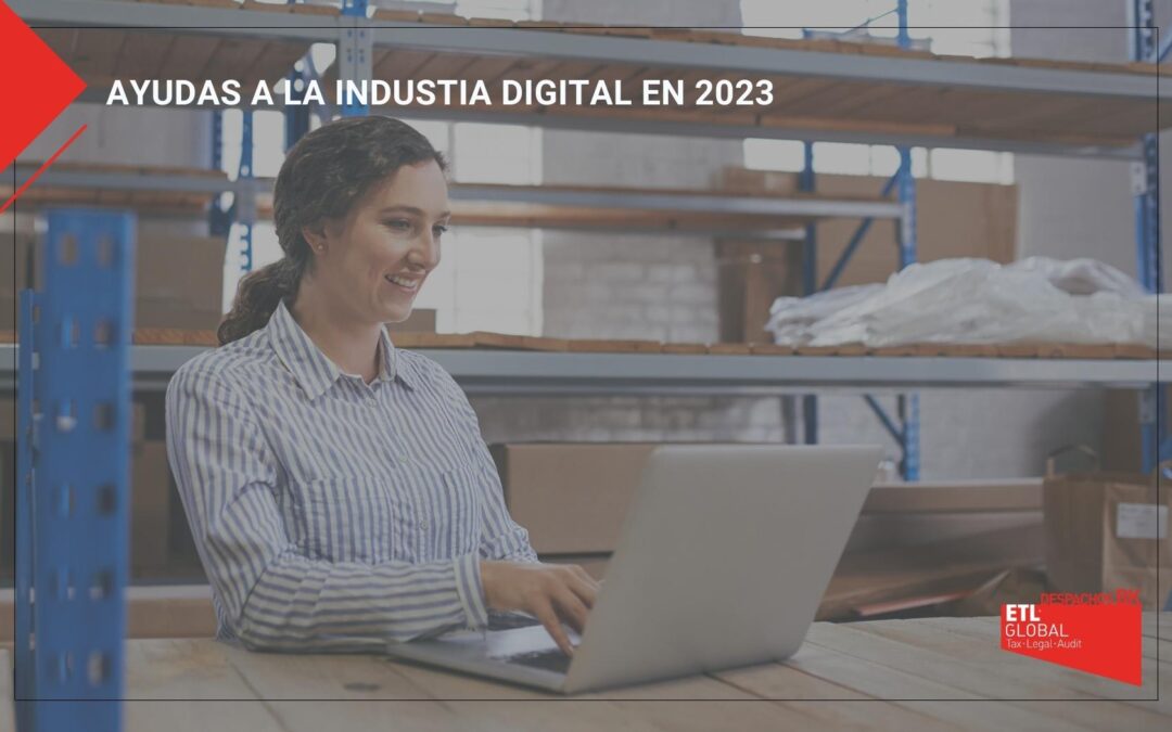 Ayudas a la industria digital 2023