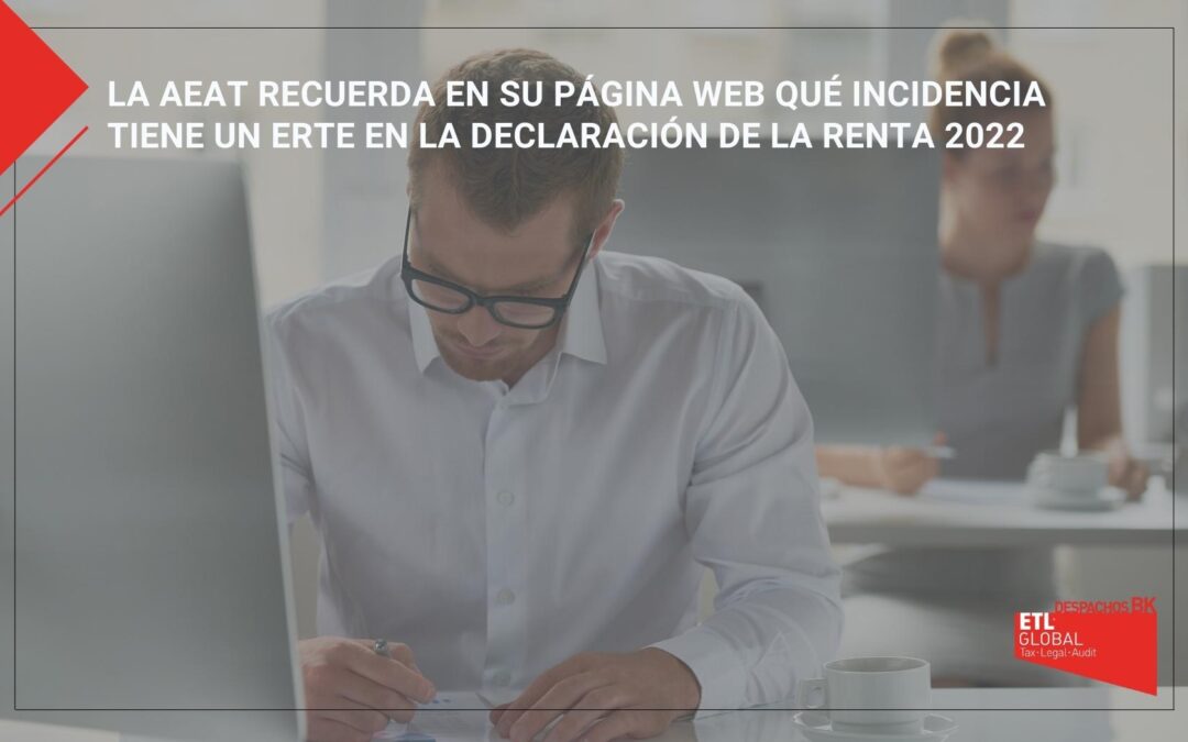 La AEAT recuerda en su página web qué incidencia tiene une ERTE en la declaración de la Renta 2022