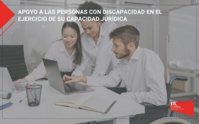 Apoyo a las personas con discapacidad en el ejercicio de su capacidad jurídica