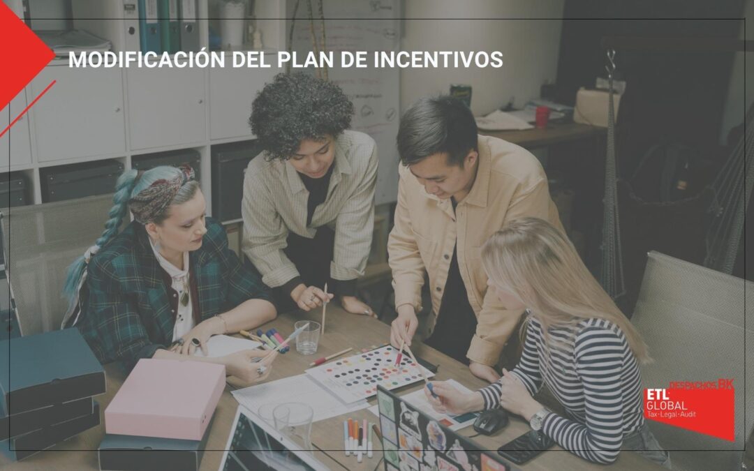 Modificación del plan de incentivos