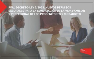 RD 5/2023. Conciliación de la vida familiar y profesional de progenitores y cuidadores