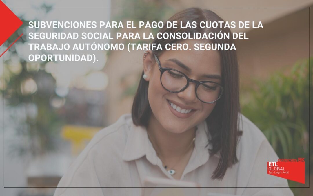 Subvenciones para el pago de las cuotas de la seguridad social para la consolidación del trabajo autónomo