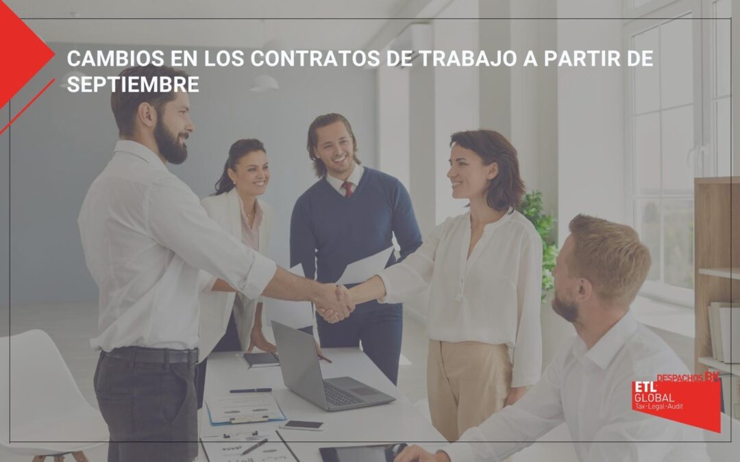 Cambios en los contratos de trabajo a partir de septiembre