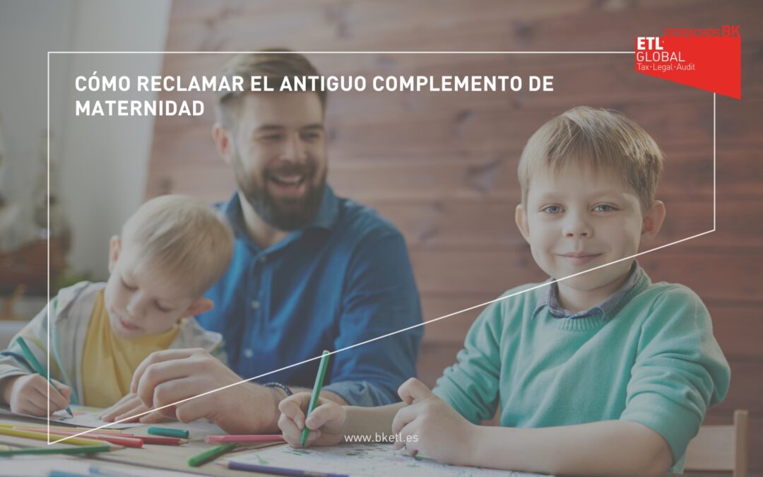 Cómo reclamar el antiguo complemento de maternidad