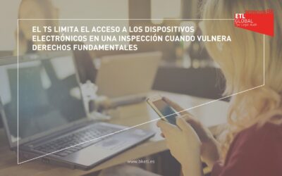 El TS limita el acceso a los dispositivos electrónicos en una inspección cuando vulnera derechos fundamentales