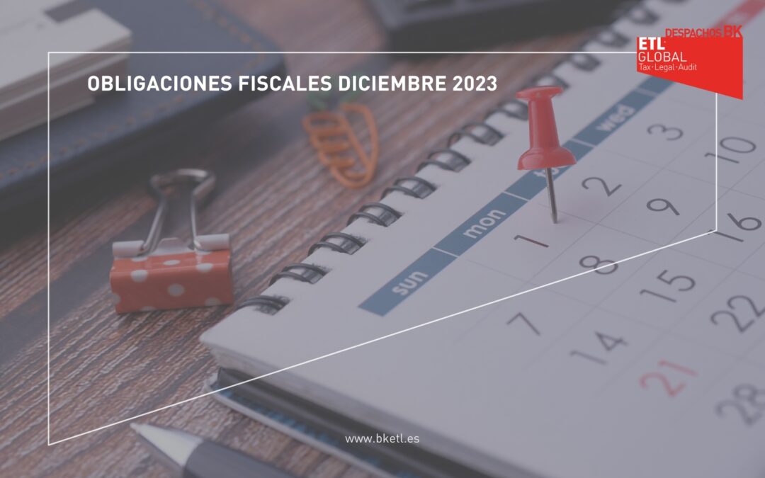 Obligaciones fiscales | Diciembre 2023