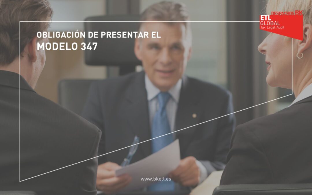 Obligación de presentar el Modelo 347
