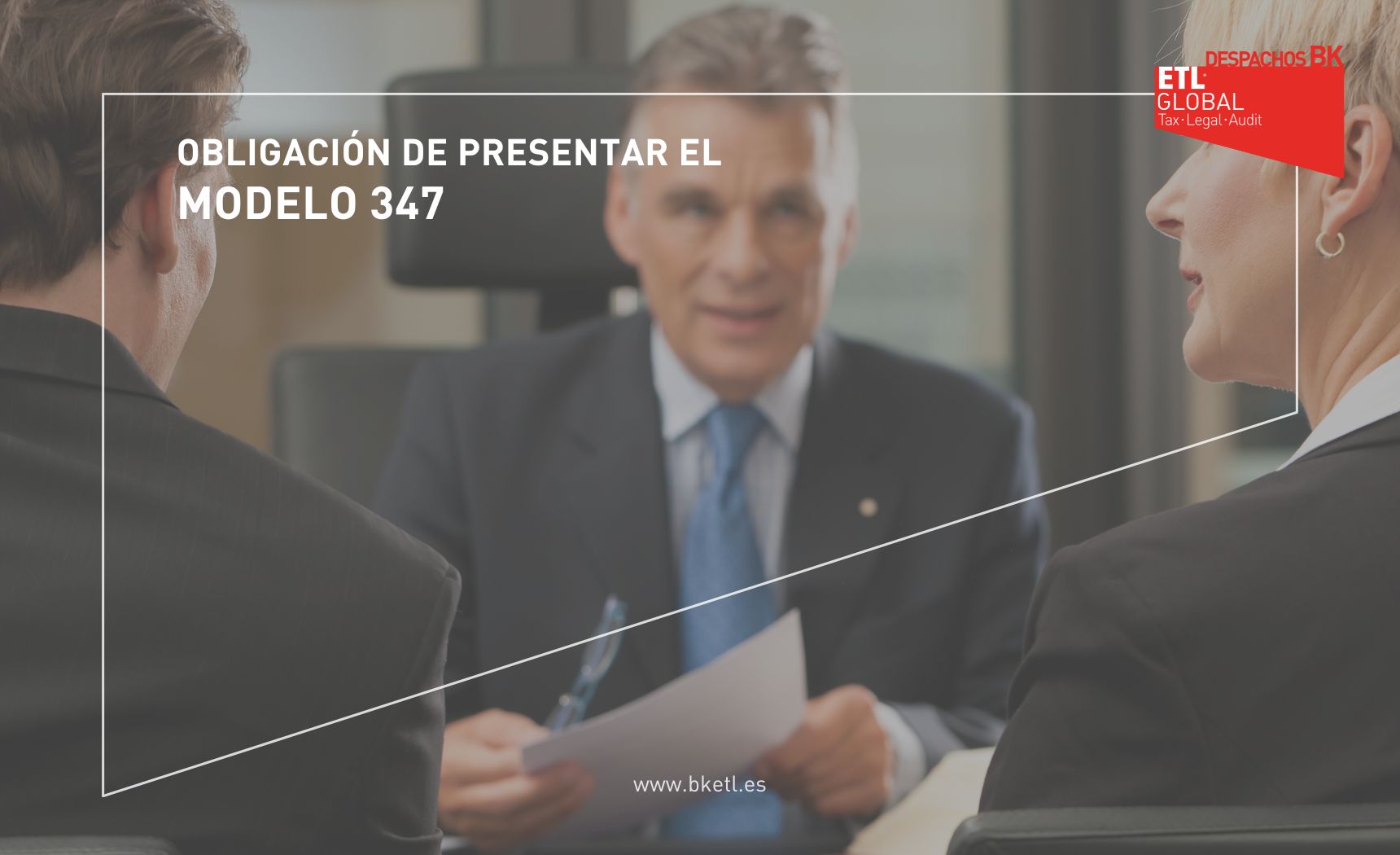 Obligación de presentar el Modelo 347 Obligación de presentar el Modelo 347
