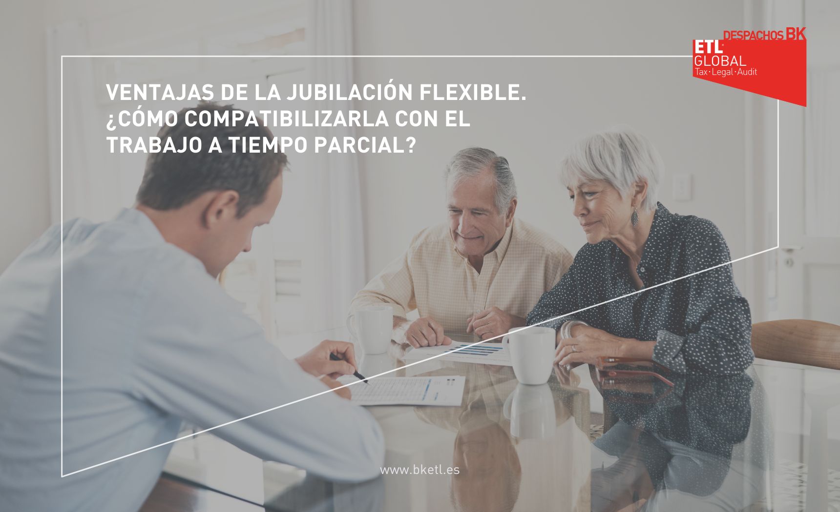 ventajas de la Jubilación flexible