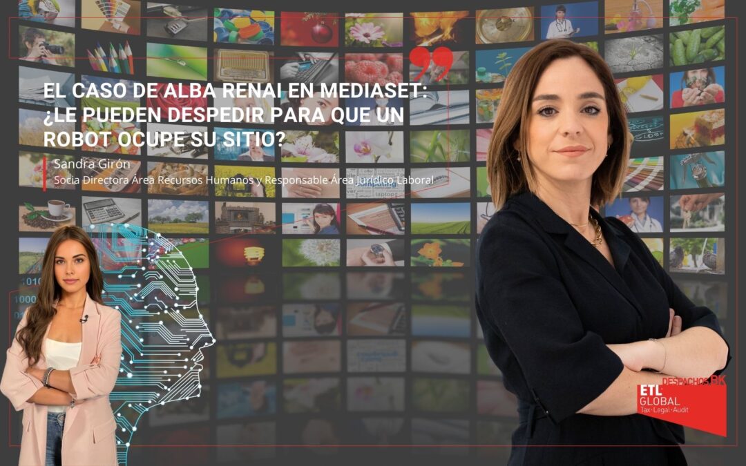 El caso de Alba Renai en Mediaset. ¿Le pueden despedir para que un robot ocupe su sitio?