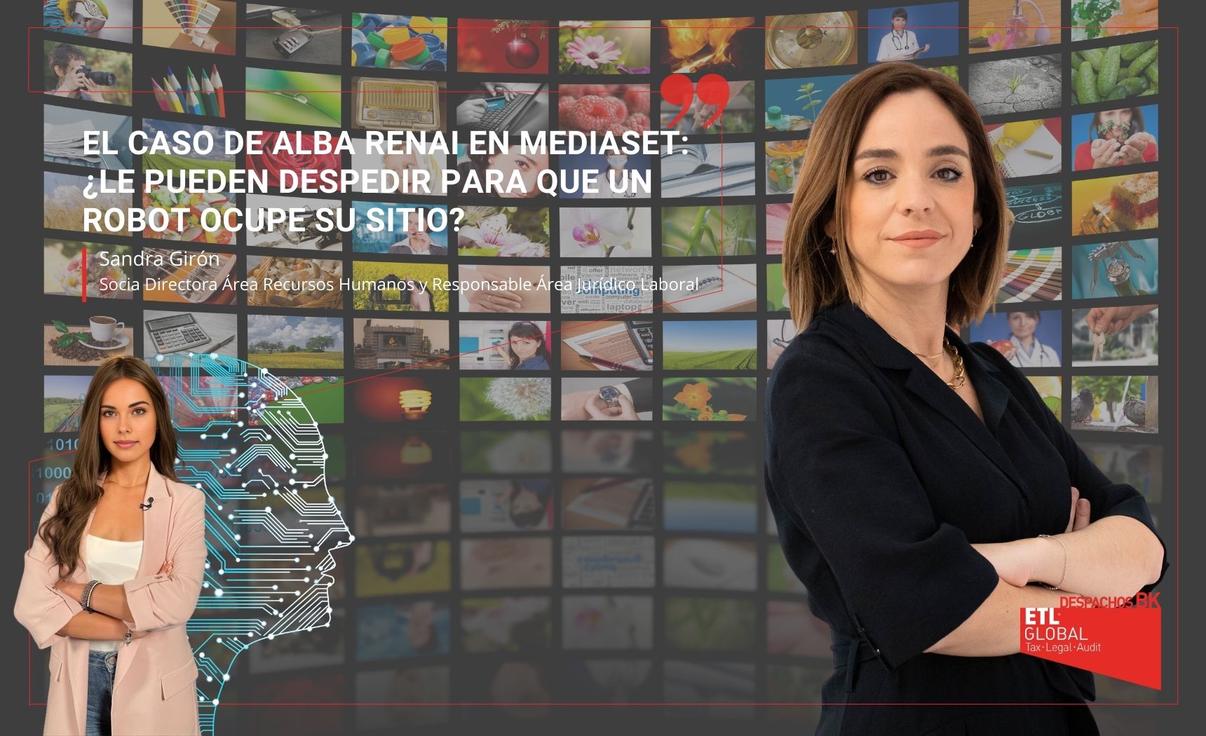 EL CASO DE ALBA RENAI EN MEDIASET ¿LE PUEDEN DESPEDIR PARA QUE UN ROBOT OCUPE SU SITIO