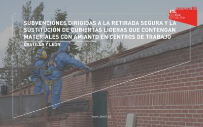 Subvenciones para la retirada y sustitución de cubiertas ligeras que contengan amianto | Castilla y León