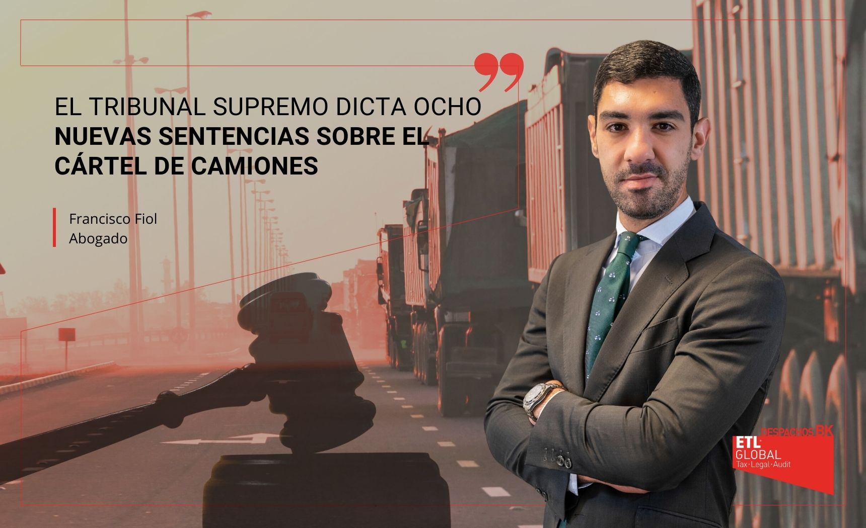 nuevas sentencias sobre el Cártel de Camiones nuevas sentencias sobre el Cártel de Camiones