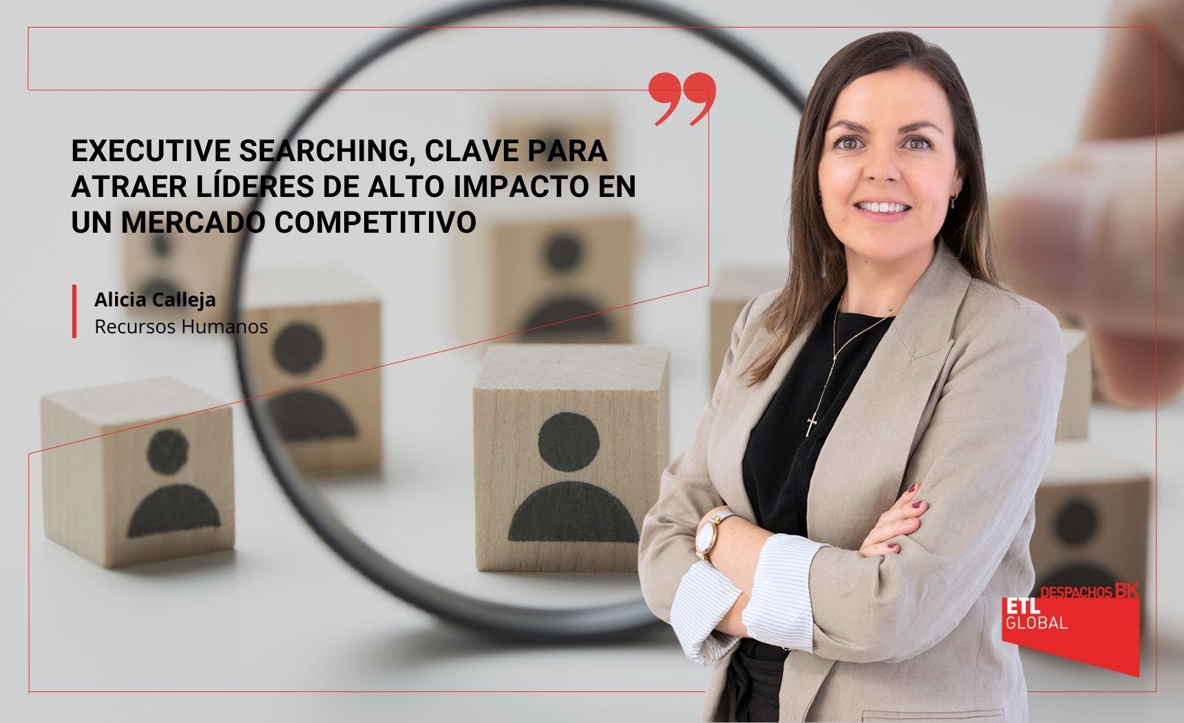 Executive Searching, clave para atraer líderes de alto impacto en un mercado competitivo Executive Searching clave para atraer líderes de alto impacto en un mercado competitivo