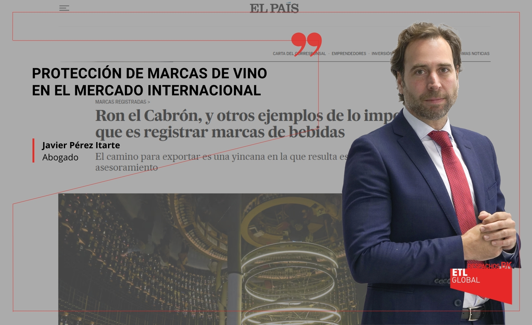 Protección de marcas de vino en el mercado internacional