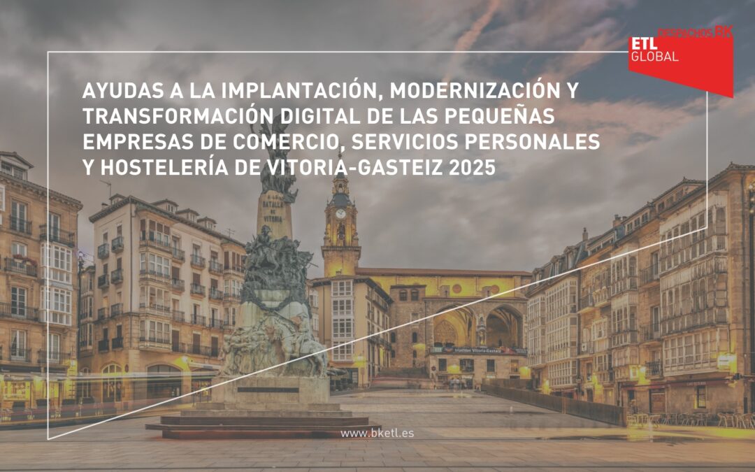 Subvenciones para la implantación y modernización de empresas de comercio, servicios personales y hostelería de Vitoria-Gasteiz