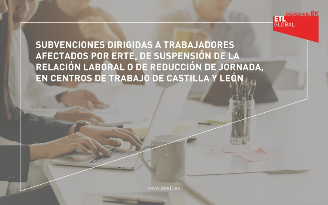 Subvenciones dirigidas a trabajadores afectados por ERTE