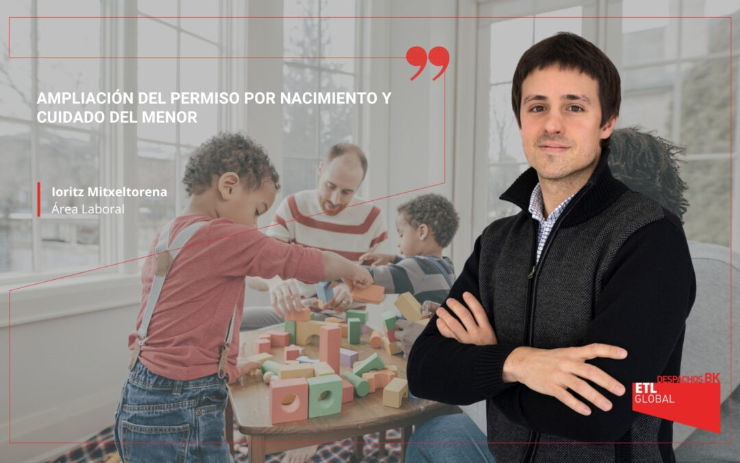 Ampliación del permiso por nacimiento y cuidado del menor